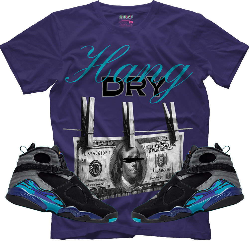 Hang Dry (Air Jordan 8 Aqua) T-Shirt