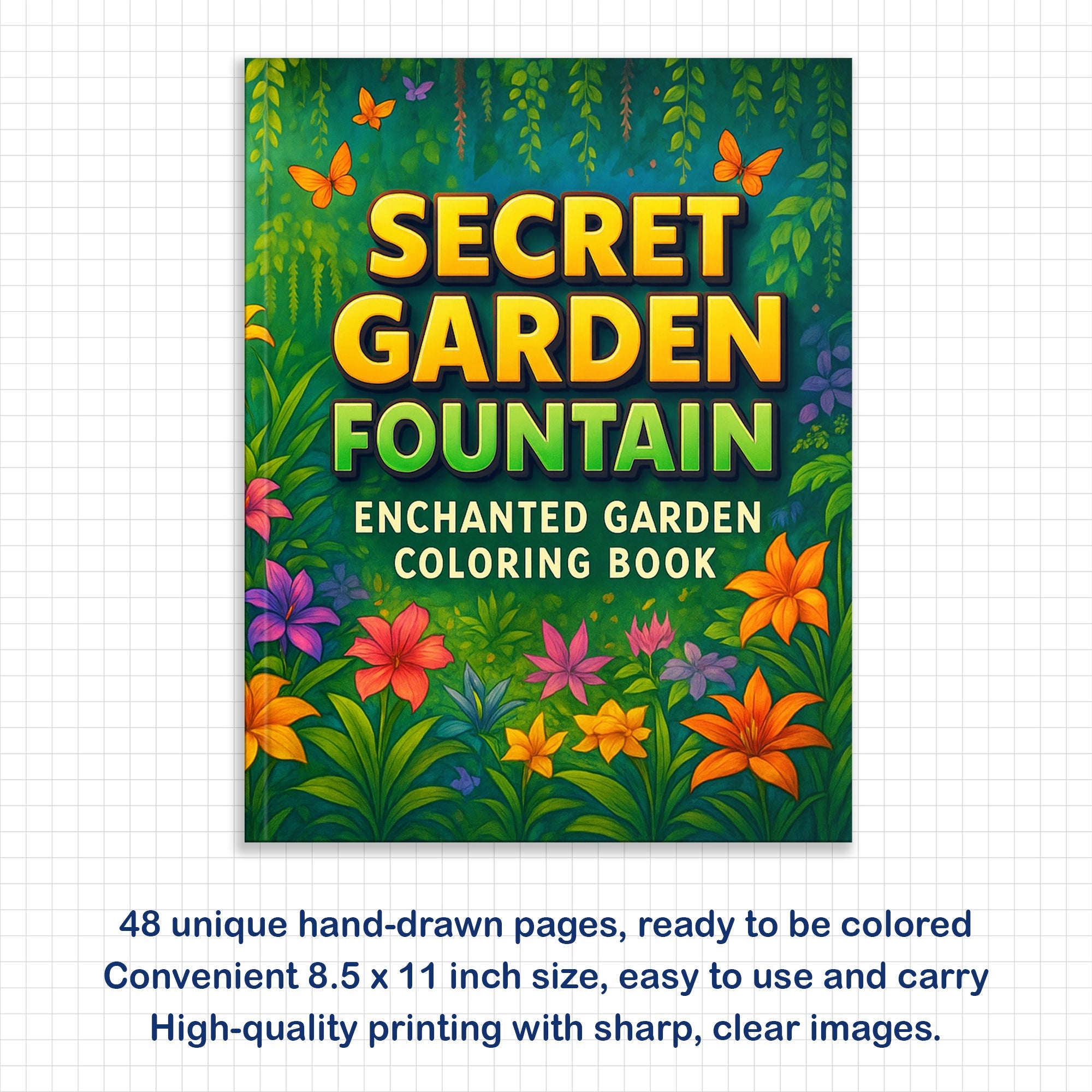 Secret Garden Fountain Coloring Pages – 48 Pages – Beautiful Garden, Fountains, and Floral Designs – For Adults