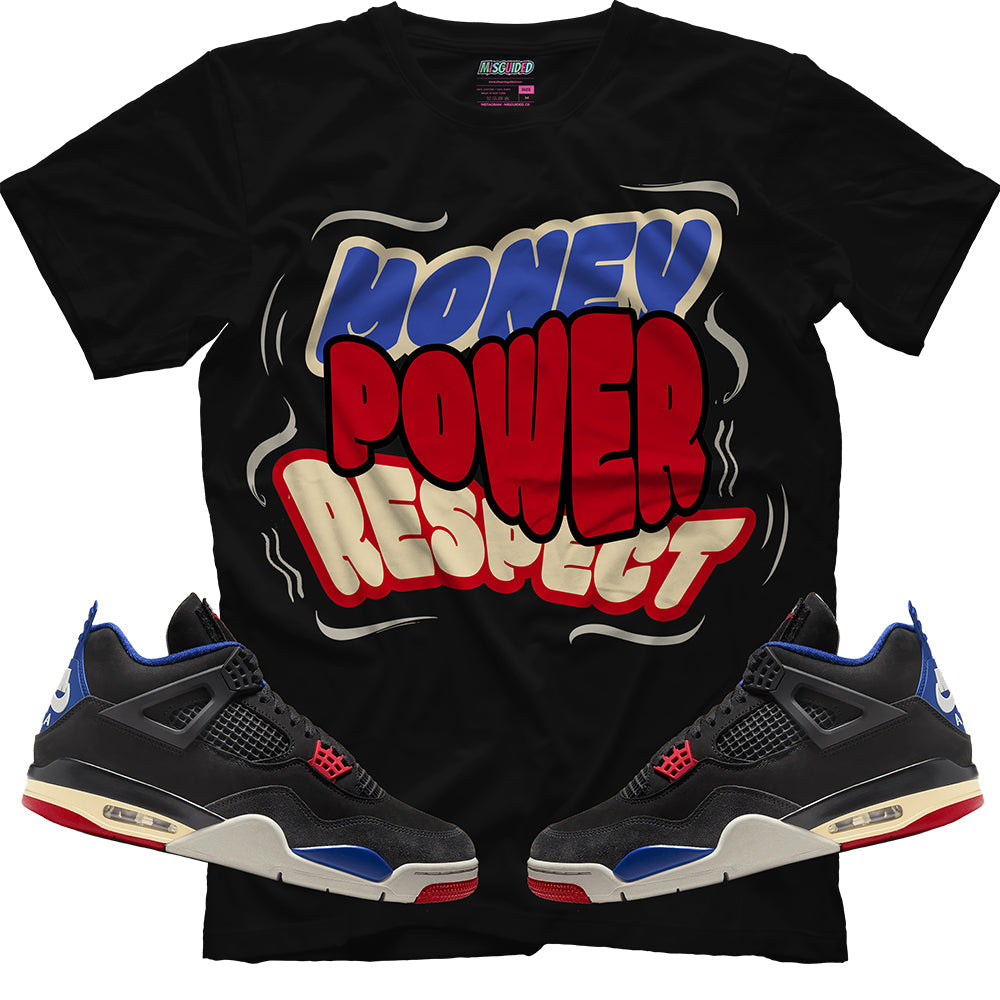 Money Power Respect (Air Jordan 4 Rare Air) T-Shirt
